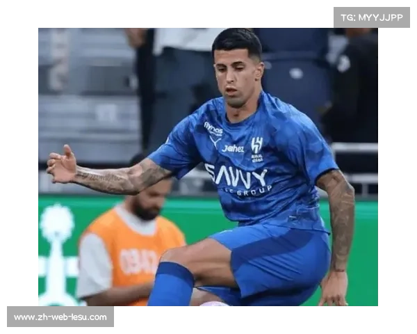 门德斯运作坎塞洛转会，巴萨财务可行性评估